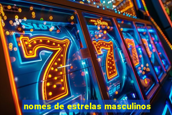 nomes de estrelas masculinos